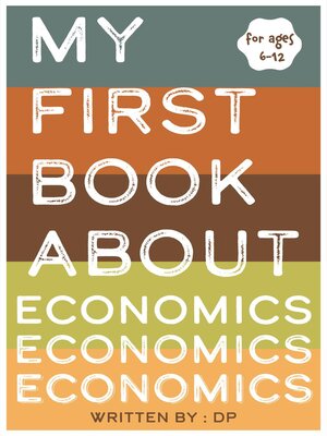 cover image of My First Book About Economics